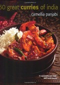 50 Great Curries of India: Tenth Anniversary Edition