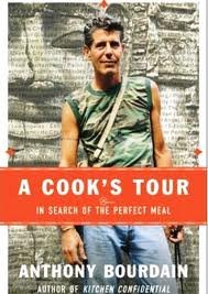 A Cook's Tour: In Search of the Perfect Meal