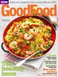 BBC Good Food Magazine, February 2012: The Healthy Issue