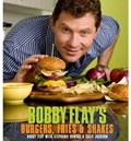 Bobby Flay's Burgers, Fries, and Shakes