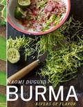 Burma: Rivers of Flavor