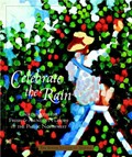 Celebrate the Rain: Cooking with the Fresh & Abundant Flavors of the Pacific Northwest