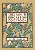 Chez Panisse Café Cookbook