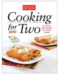 Cooking for Two 2010: The Year's Best Recipes Cut Down to Size