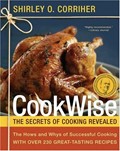 Cookwise: The Secrets of Cooking Revealed