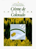 Crème de Colorado Cookbook