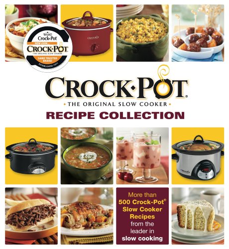 Crock Pot The Original Slow Cooker Recipe Collection Eat Your Books