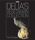 Delia's Vegetarian Collection: Over 250 Recipes
