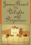 Delights and Prejudices