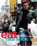 Eat This Book: Cooking With Global Fresh Flavors