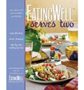 EatingWell Serves Two: 150 Healthy in a Hurry Suppers