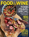 Food & Wine Magazine, May 2013: Food & Travel Special