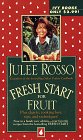 Fresh Start For Fruit