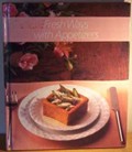 Fresh Ways With Appetizers: Healthy Home Cooking