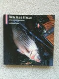 From Sea & Stream