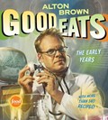Good Eats: The Early Years