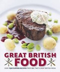 Great British Food: The Complete Recipes from Great British Menu