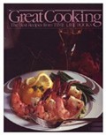 Great Cooking! The Best Recipes from Time-Life Books