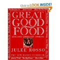 Great Good Food: Luscious Lower-Fat Cooking