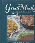 Great Meals In Minutes: Pork & Ham Menus