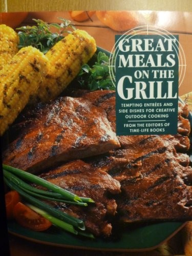 Great Meals on the Grill