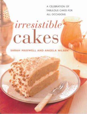 Irresistible Cakes