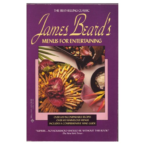 James Beard's Menus for Entertaining