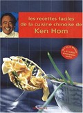 Les recettes faciles de la cuisine chinoise de Ken Hom