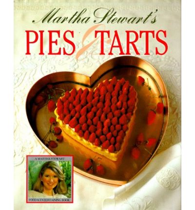 Martha Stewart's Pies & Tarts