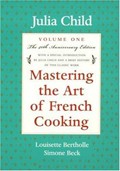 Mastering the Art of French Cooking, Volume One