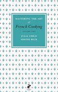 Mastering the Art of French Cooking, Volume Two