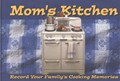 Mom's Kitchen: Record Your Family's Cooking Memories