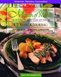 Month of Meals, Quick & Easy Menus for People with Diabetes: Classic Cooking