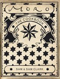Moro: The Cookbook