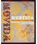 MoVida Rustica: Spanish Traditions and Recipes