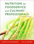 Nutrition for Foodservice and Culinary Professionals, 4th Edition
