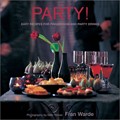 Party!: Easy Recipes for Fingerfood and Party Drinks