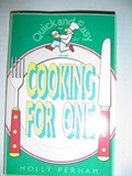 Quick and Easy Cooking for One