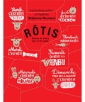 Rôtis: Roasts for Every Day of the Week