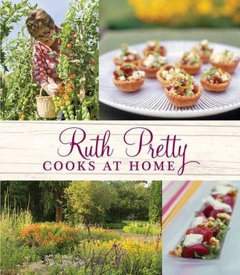 Ruth Pretty Cooks at Home