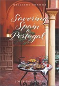 Savoring Spain & Portugal (Williams-Sonoma  Savoring Series)