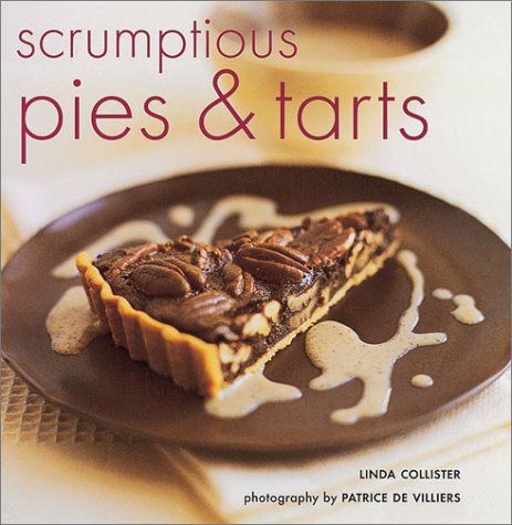 Scrumptious Pies & Tarts