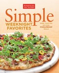 Simple Weeknight Favorites: More Than 200 No-Fuss, Foolproof Meals