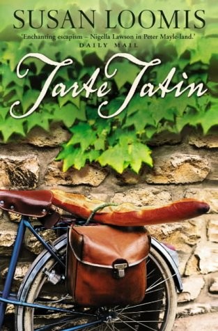 Tarte Tatin: More of la Belle Vie on Rue Tatin