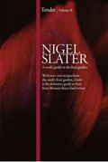 Tender, Volume II: A Cook's Guide to the Fruit Garden