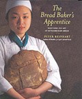 The Bread Baker's Apprentice: Mastering The Art of Extraordinary Bread