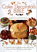 The Cake Decorator's Bible