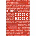 The Crisis Cook Book