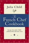 The French Chef Cookbook