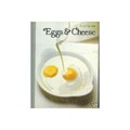 The Good Cook: Eggs & Cheese